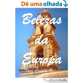 Belezas da Europa [eBook Kindle]