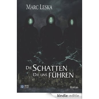 Die Schatten, die uns führen (German Edition) [Kindle-editie] beoordelingen