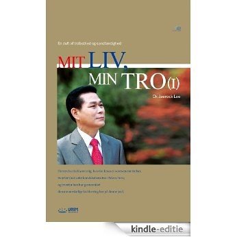 Mit Liv, Min Tro I (Danish Edition) [Kindle-editie]