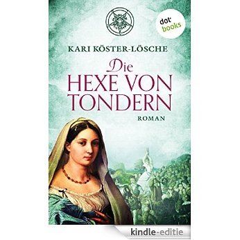Die Hexe von Tondern: Roman [Kindle-editie]