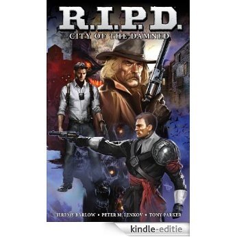 R.I.P.D. Volume 2: City of the Damned [Kindle-editie] beoordelingen