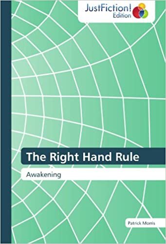 The Right Hand Rule: Awakening