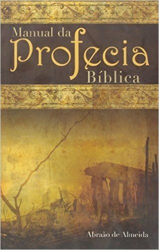 Manual Da Profecia Biblica