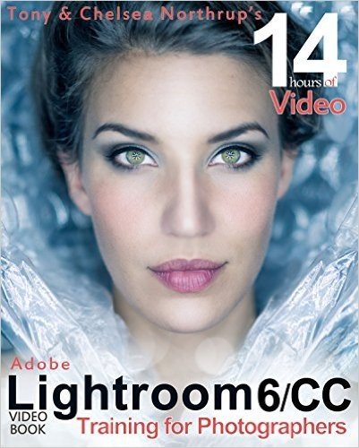 Adobe Lightroom 6 / CC Video Book: Training for Photographers