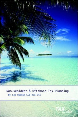 Non-Resident and Offshore Tax Planning