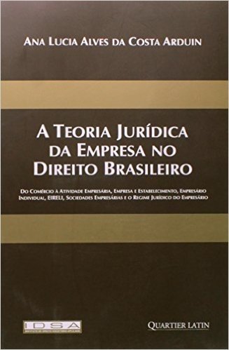 Teoria Juridica Da Empresa No Direito Brasileiro - V. 04