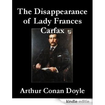 THE DISAPPEARANCE OF LADY FRANCIS CARFAX (non illustrated) (English Edition) [Kindle-editie] beoordelingen