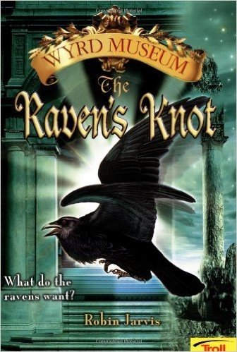 The Raven's Knot Wyrd Museum Book 2