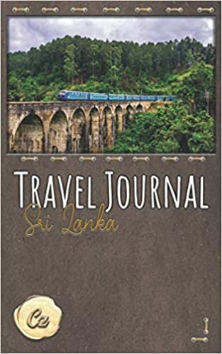 indir Travel Journal Sri Lanka: The ultimate Travel Diary - Notebook – Planner - Gift (Travel Journal - Leather Edition)