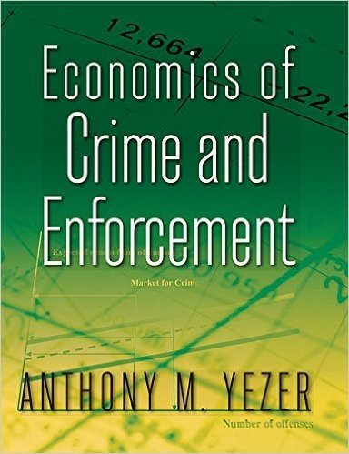 Economics of Crime and Enforcement