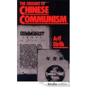 The Origins of Chinese Communism [Kindle-editie]