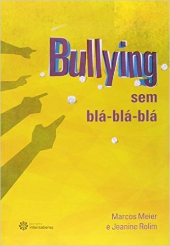 Bullying Sem Bla Bla Bla