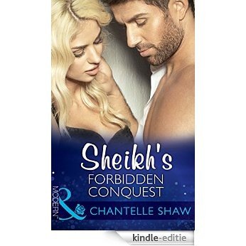 Sheikh's Forbidden Conquest (Mills & Boon Modern) (The Howard Sisters, Book 1) [Kindle-editie]