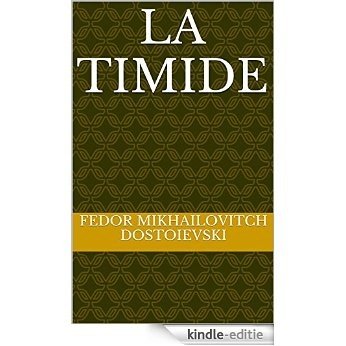 La Timide (French Edition) [Kindle-editie]