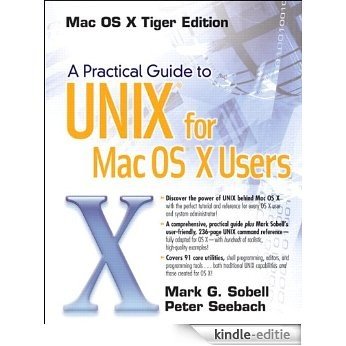 A Practical Guide to UNIX for Mac OS X Users [Kindle-editie]