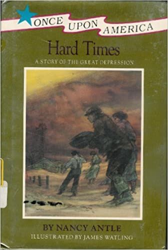 Hard Times: A Story of the Great Depression (Once Upon America)