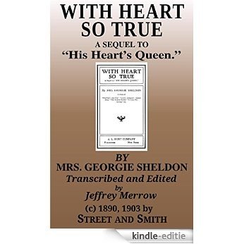 With Heart So True (English Edition) [Kindle-editie]