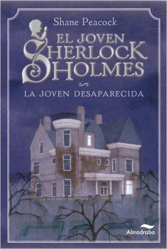 El Joven Sherlock Holmes: La joven desaparecida