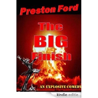 The Big Finish (English Edition) [Kindle-editie]