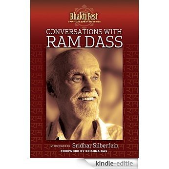 Conversations with Ram Dass: Interviewed by Sridhar Silberfein (English Edition) [Kindle-editie] beoordelingen