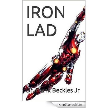 IRON LAD (English Edition) [Kindle-editie]