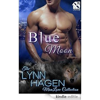 Blue Moon (Siren Publishing The Lynn Hagen ManLove Collection) [Kindle-editie]