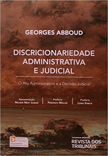 Discricionariedade Administrativa e Judicial