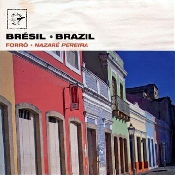 Air Mail Music: Brasil Forro