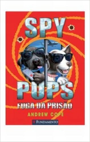 Spy Pups. Fuga da Prisão baixar