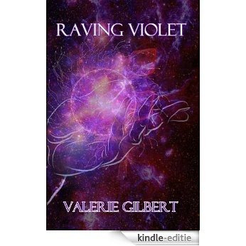 Raving Violet (English Edition) [Kindle-editie]