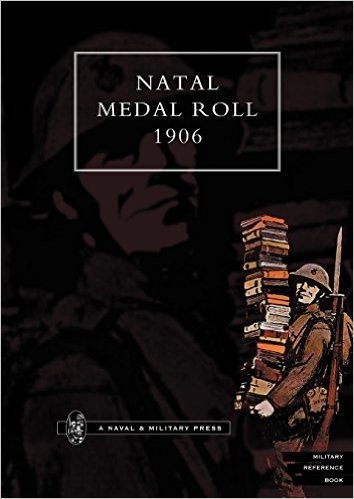 Natal Medal Roll 1906