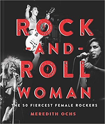 indir Rock-and-Roll Woman : The 50 Fiercest Female Rockers