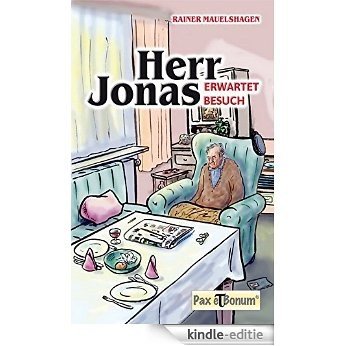 Herr Jonas erwartet Besuch (German Edition) [Kindle-editie]