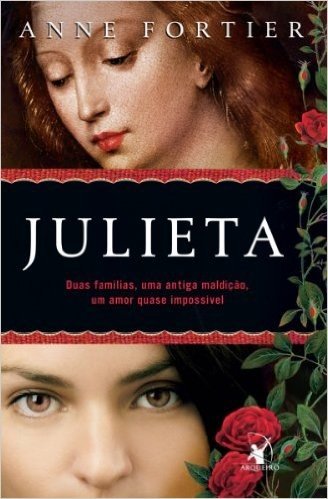 Julieta: Duas famílias, uma  antiga maldição, um amor quase impossível...