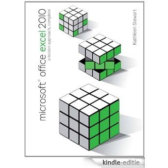 Microsoft Office Excel 2010: A Lesson Approach, Complete [Print Replica] [Kindle-editie]