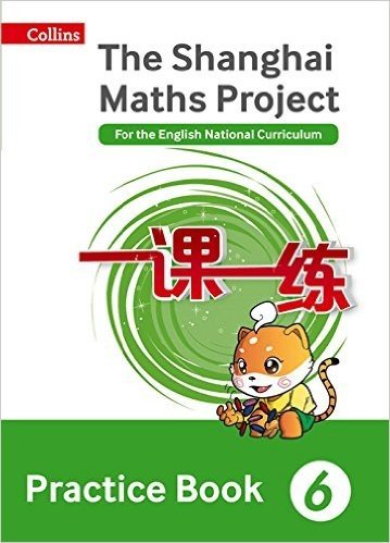 Shanghai Maths - The Shanghai Maths Project Practice Book Year 6: For the English National Curriculum baixar
