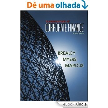 Fundamentals of Corporate Finance, 7th edition (McGraw-Hill/Irwin Series in Finance, Insurance and Real Esta) [Print Replica] [eBook Kindle]