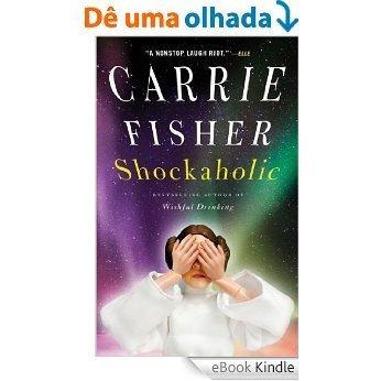 Shockaholic (English Edition) [eBook Kindle]