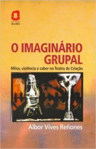 O Imaginário Grupal