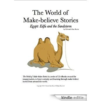 Egypt: Edfu and the Sandstorm (The World of Make-believe Stories Book 5) (English Edition) [Kindle-editie]