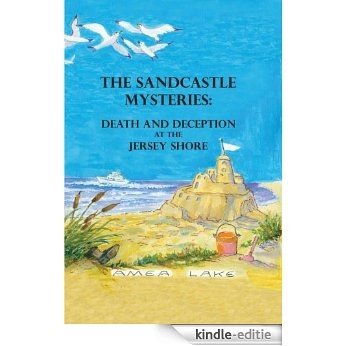 The Sandcastle Mysteries: Death and Deception at the Jersey Shore (English Edition) [Kindle-editie]