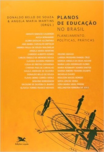 Planos De Educacao No Brasil - Estado, Governo E Sociedade Civil