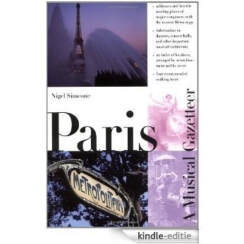 Paris--A Musical Gazetteer [Kindle-editie]