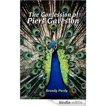 The Confession of Piers Gaveston (English Edition) [Kindle-editie]