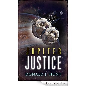 Jupiter Justice (English Edition) [Kindle-editie]