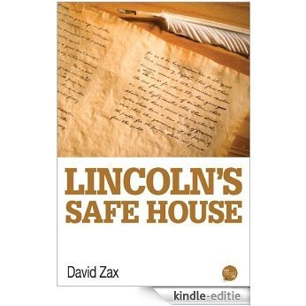 Lincoln's Safe House (English Edition) [Kindle-editie]