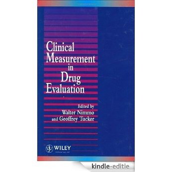 Clinical Measurement in Drug Evaluation [Kindle-editie]