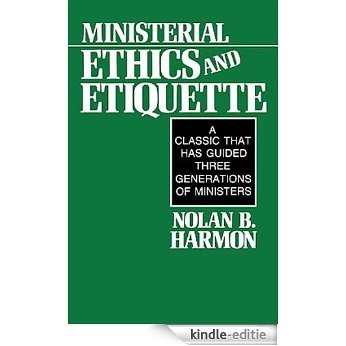 Ministerial Ethics and Etiquette [Kindle-editie]