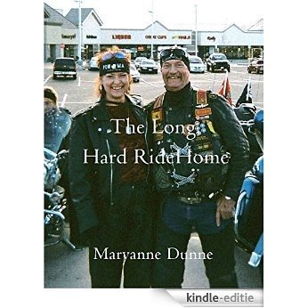 The Long Hard Ride Home (English Edition) [Kindle-editie]