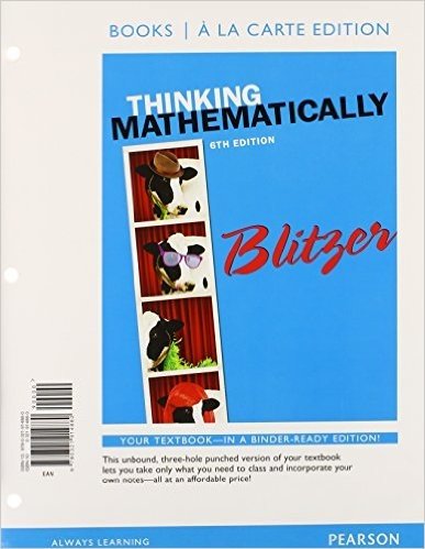 Thinking Mathematically with Integrated Review, Books a la Carte Edition, Plus MML Student Access Card and Learning Guide